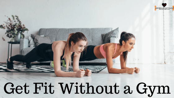 Get Fit Without a Gym