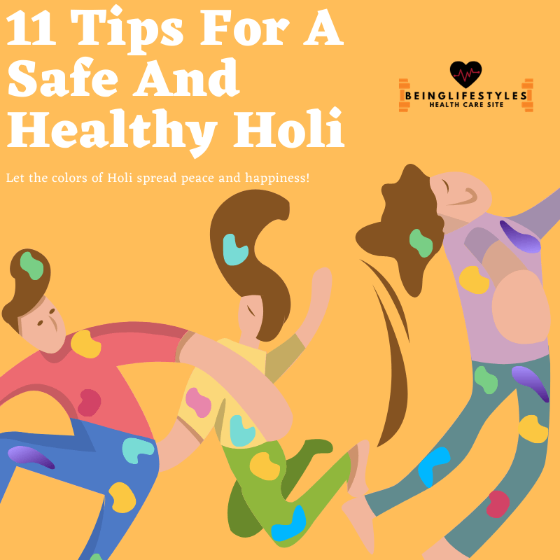 11 Tips For A Safe And Healthy Holi